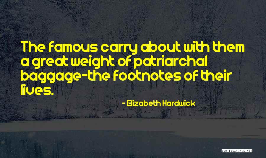 Montagnier Genetics Quotes By Elizabeth Hardwick Montagnier Genetics Quotes By Elizabeth Hardwick