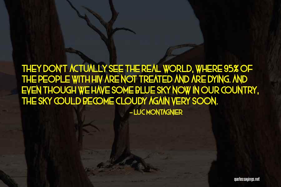 Montagnier Hiv Quotes By Luc Montagnier Montagnier Hiv Quotes By Luc Montagnier