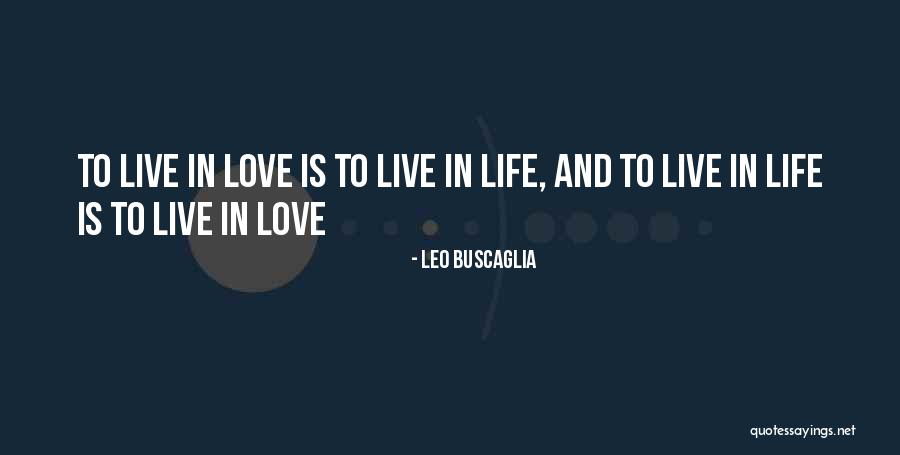 Montagnier Luc Quotes By Leo Buscaglia Montagnier Luc Quotes By Leo Buscaglia