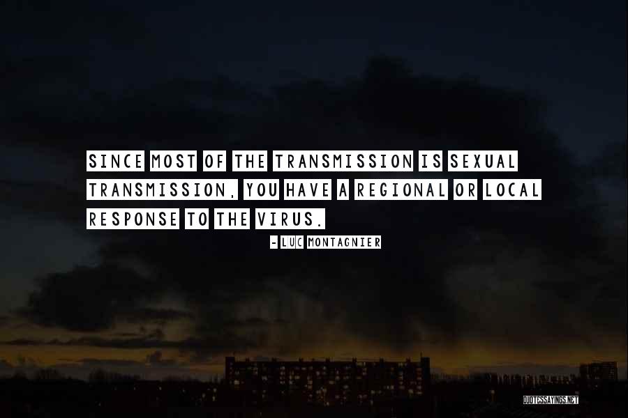 Montagnier Luc Quotes By Luc Montagnier Montagnier Luc Quotes By Luc Montagnier