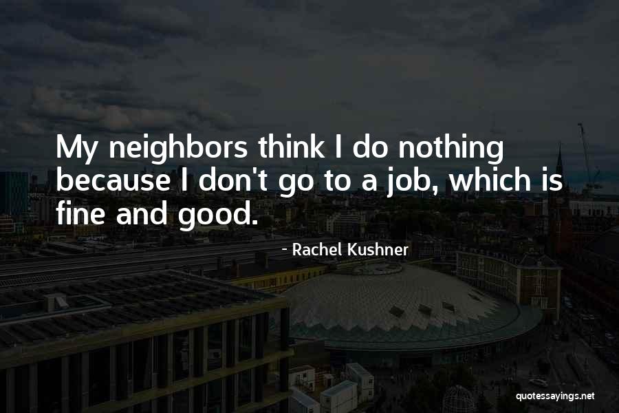 Montague Character Quotes By Rachel Kushner Montague Character Quotes By Rachel Kushner