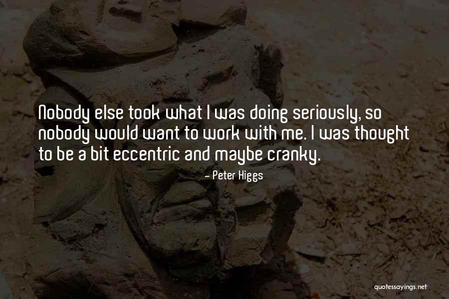 Montalcini Ferraris Quotes By Peter Higgs Montalcini Ferraris Quotes By Peter Higgs