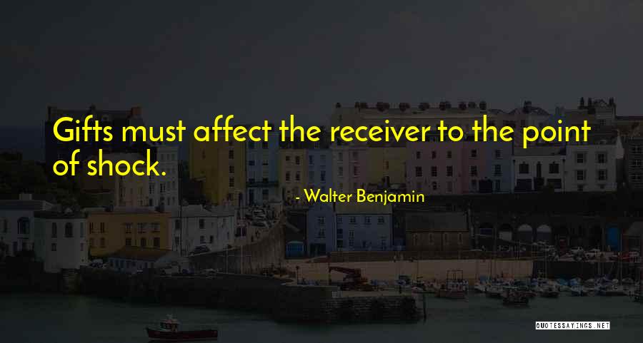 Montalvaao Quotes By Walter Benjamin