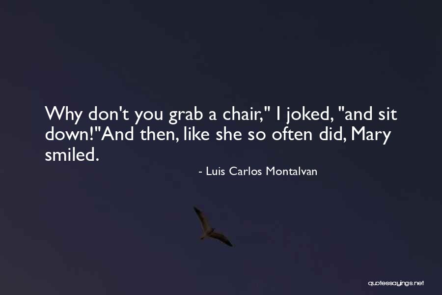 Montalvan Quotes By Luis Carlos Montalvan Montalvan Quotes By Luis Carlos Montalvan