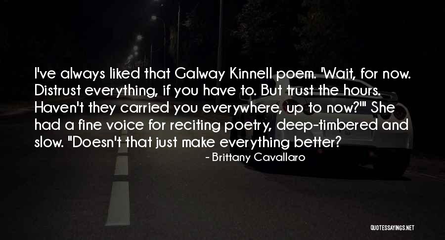 Montalvans Quotes By Brittany Cavallaro Montalvans Quotes By Brittany Cavallaro