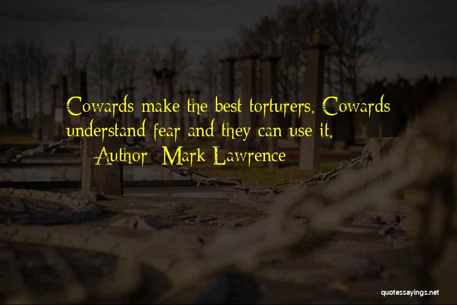 Montana 1948 Quotes By Mark Lawrence