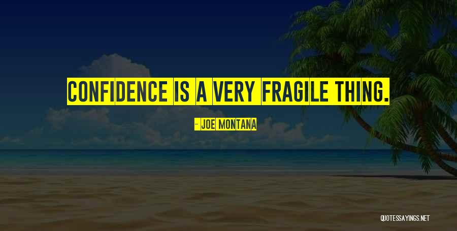 Montana Quotes By Joe Montana