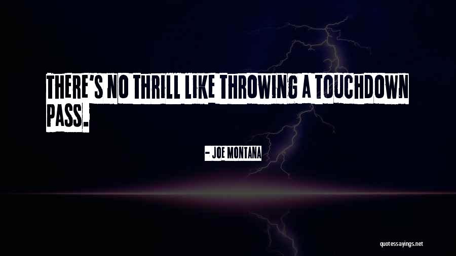 Montana Quotes By Joe Montana
