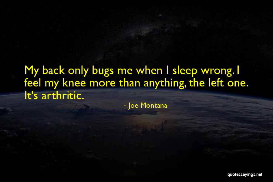 Montana Quotes By Joe Montana Montana Quotes By Joe Montana