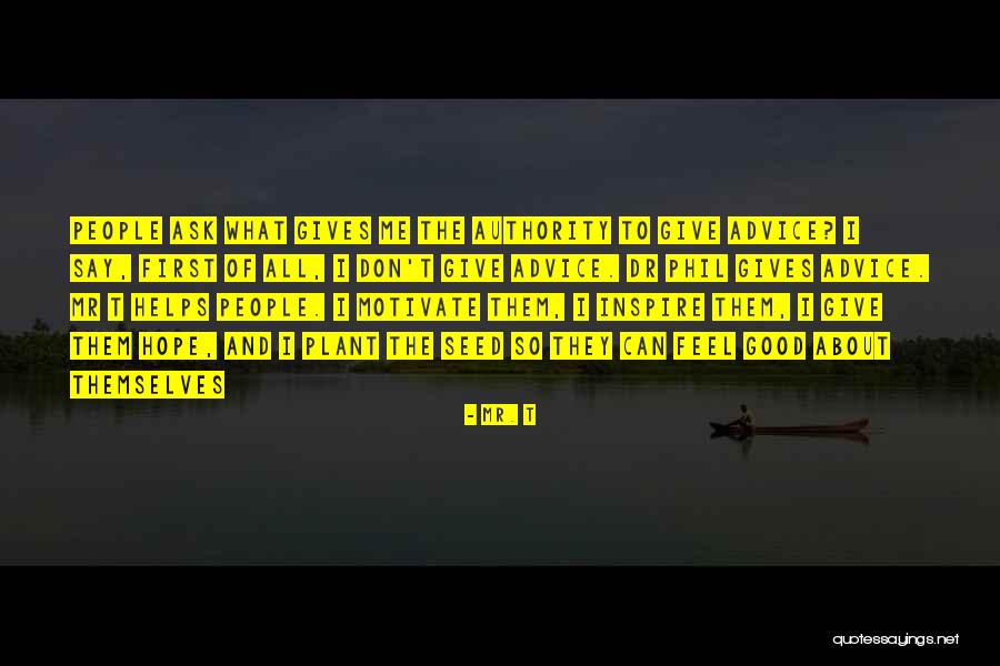 Montanans For Bullock Quotes By Mr. T Montanans For Bullock Quotes By Mr. T