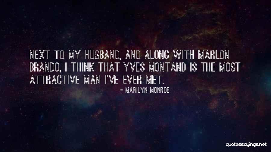Montand Quotes By Marilyn Monroe Montand Quotes By Marilyn Monroe