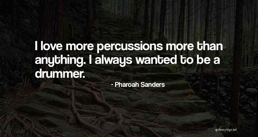 Montaniero Quotes By Pharoah Sanders Montaniero Quotes By Pharoah Sanders
