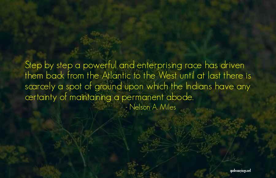 Montanio Chapel Quotes By Nelson A. Miles Montanio Chapel Quotes By Nelson A. Miles