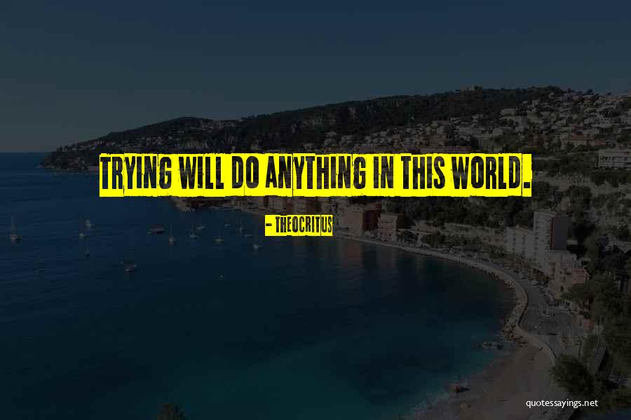 Montanosa Quotes By Theocritus Montanosa Quotes By Theocritus