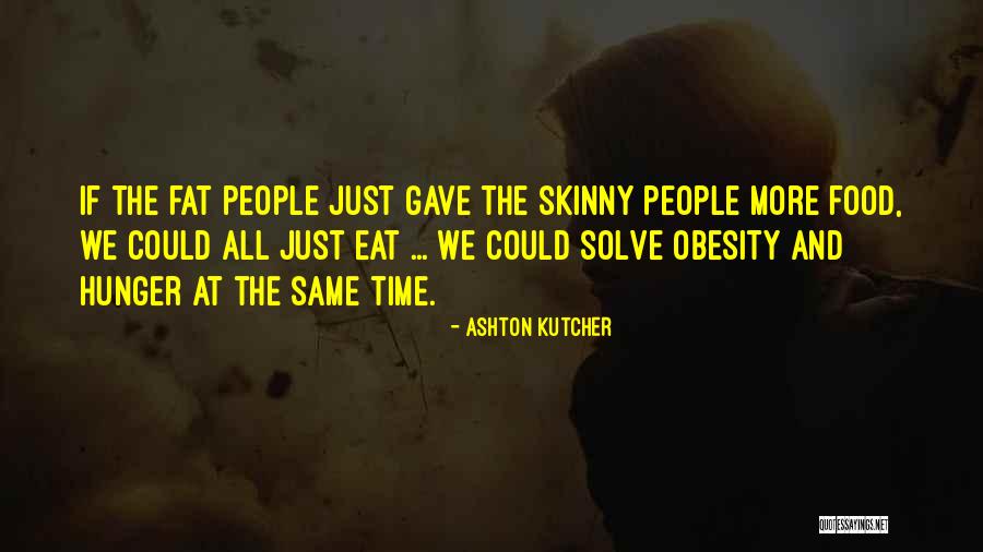 Montante De Um Quotes By Ashton Kutcher Montante De Um Quotes By Ashton Kutcher
