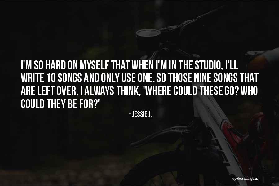 Montaser Killer Quotes By Jessie J. Montaser Killer Quotes By Jessie J.