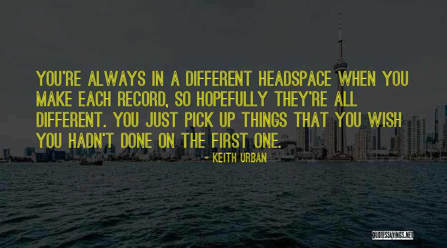 Montatore Quotes By Keith Urban Montatore Quotes By Keith Urban