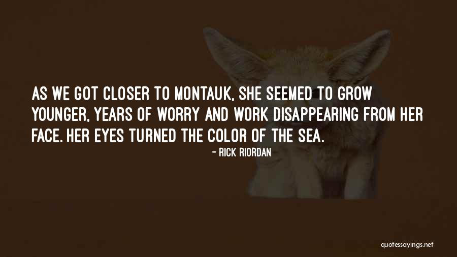 Montauk Quotes By Rick Riordan Montauk Quotes By Rick Riordan
