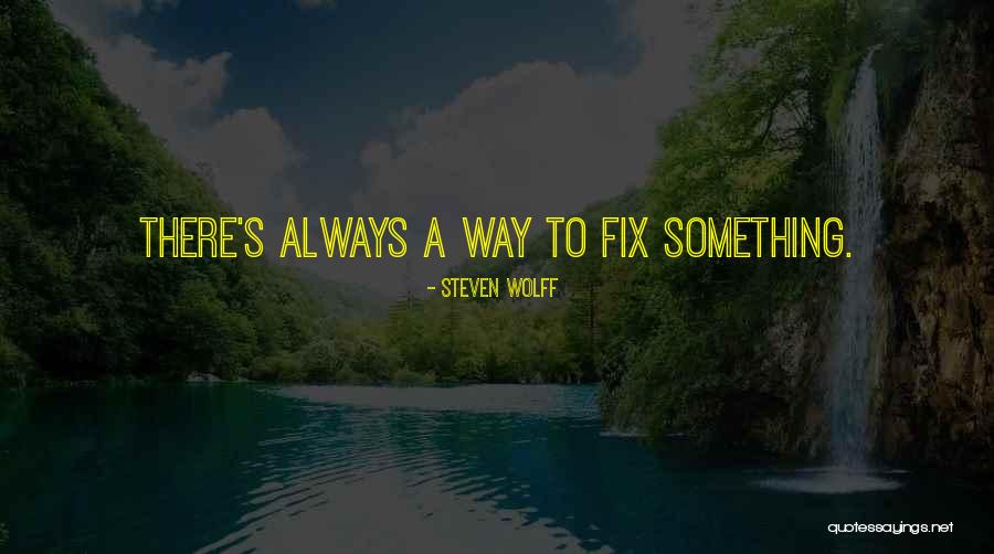 Montavons Quotes By Steven Wolff Montavons Quotes By Steven Wolff