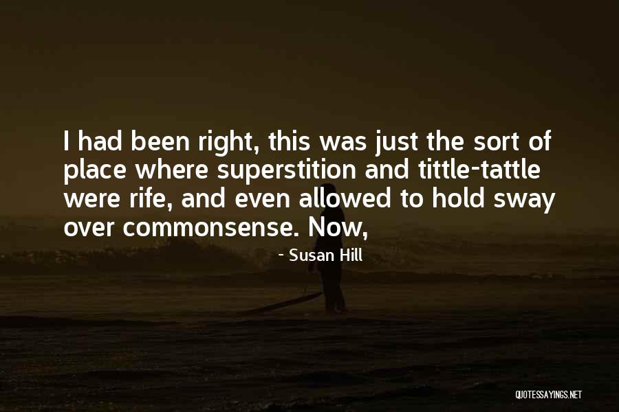 Montayral Quotes By Susan Hill Montayral Quotes By Susan Hill
