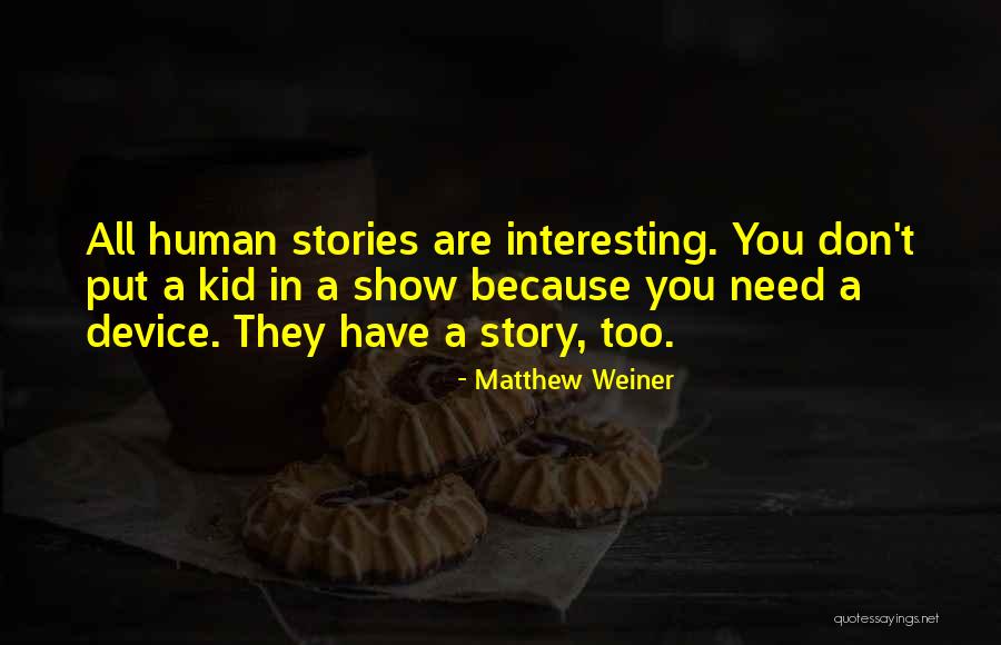 Montbrun Castle Quotes By Matthew Weiner Montbrun Castle Quotes By Matthew Weiner