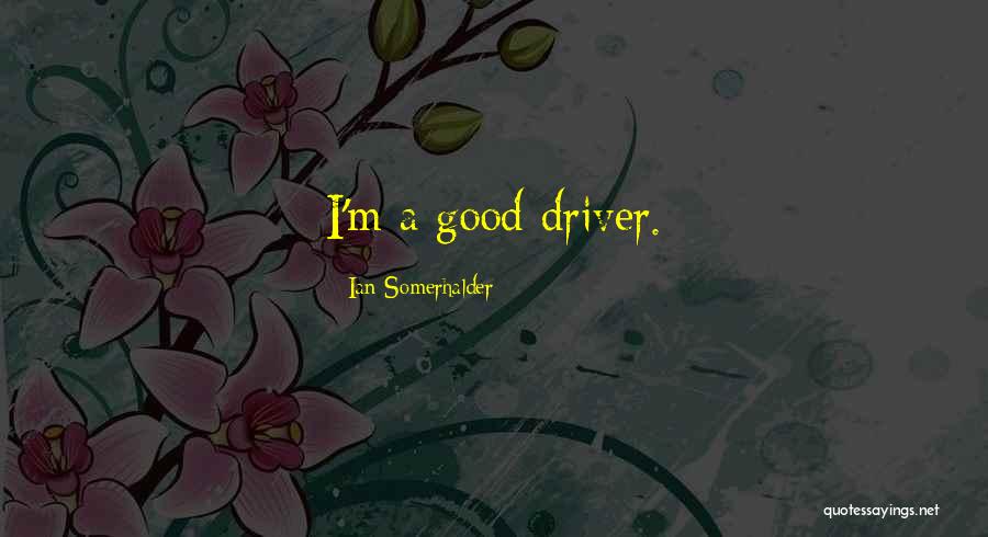 Monte Durham Quotes By Ian Somerhalder Monte Durham Quotes By Ian Somerhalder