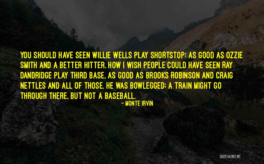 Monte Irvin Quotes 1341057 Monte Irvin Quotes 1341057