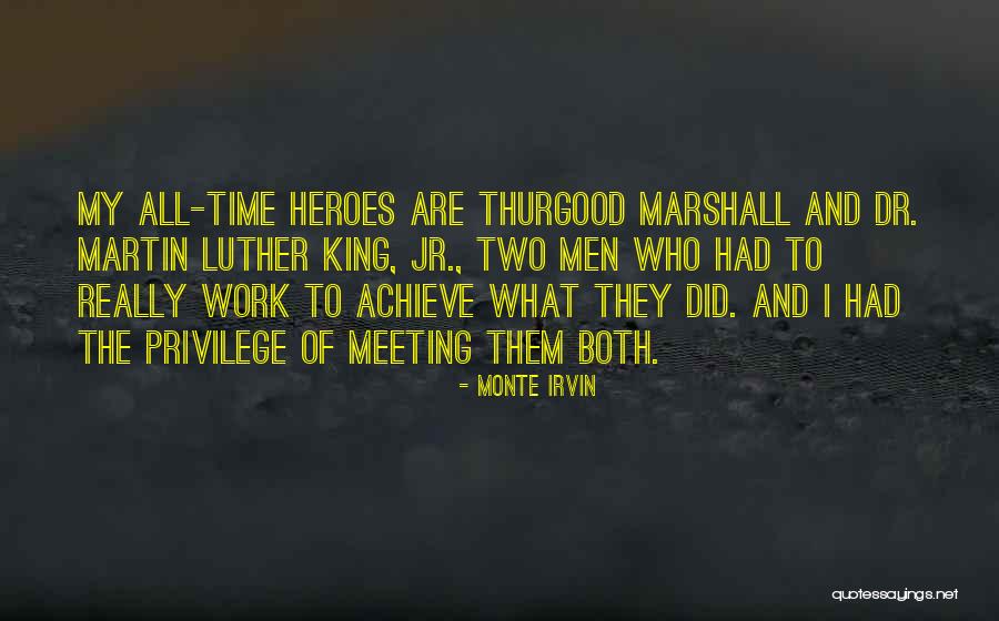 Monte Irvin Quotes 2053945 Monte Irvin Quotes 2053945