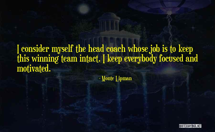 Monte Lipman Quotes 667171 Monte Lipman Quotes 667171