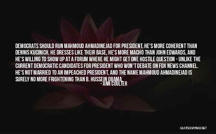 Monteagudo Peru Quotes By Ann Coulter Monteagudo Peru Quotes By Ann Coulter