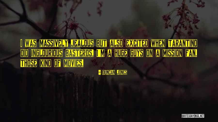 Monteagudo Peru Quotes By Duncan Jones Monteagudo Peru Quotes By Duncan Jones