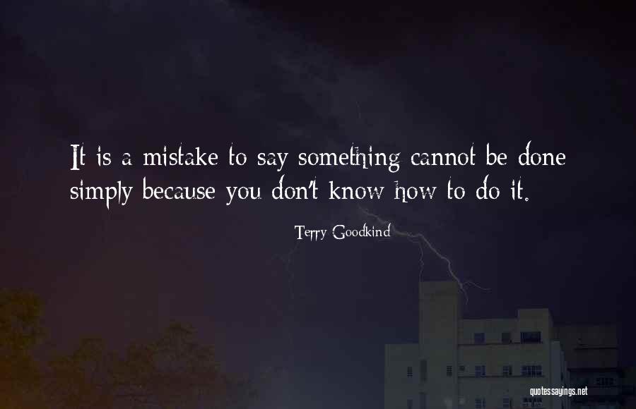 Montealegre Felicia Quotes By Terry Goodkind Montealegre Felicia Quotes By Terry Goodkind