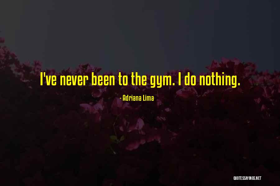 Montecino Grove Quotes By Adriana Lima Montecino Grove Quotes By Adriana Lima