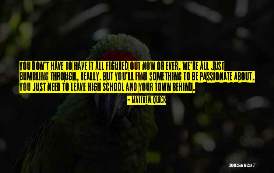Montefusco Giants Quotes By Matthew Quick Montefusco Giants Quotes By Matthew Quick