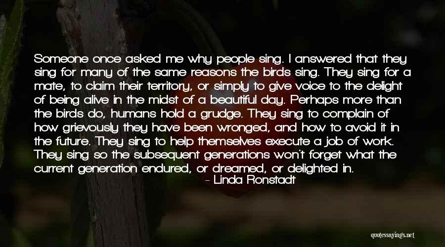 Montega Jada Quotes By Linda Ronstadt Montega Jada Quotes By Linda Ronstadt