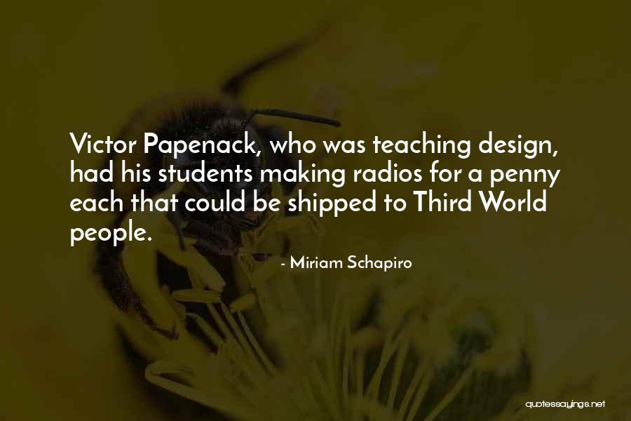 Montega South Quotes By Miriam Schapiro Montega South Quotes By Miriam Schapiro