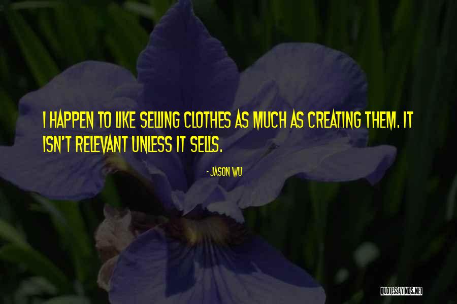 Monteilh Family Quotes By Jason Wu Monteilh Family Quotes By Jason Wu