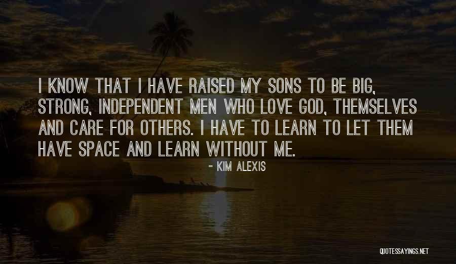 Monteilh Family Quotes By Kim Alexis Monteilh Family Quotes By Kim Alexis