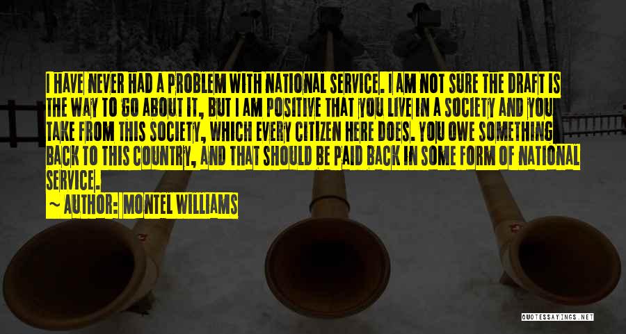 Montel Williams Quotes 2079334