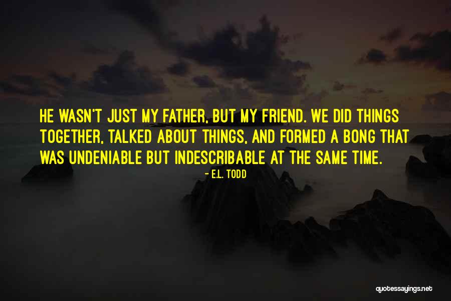 Montell Quotes By E.L. Todd Montell Quotes By E.L. Todd