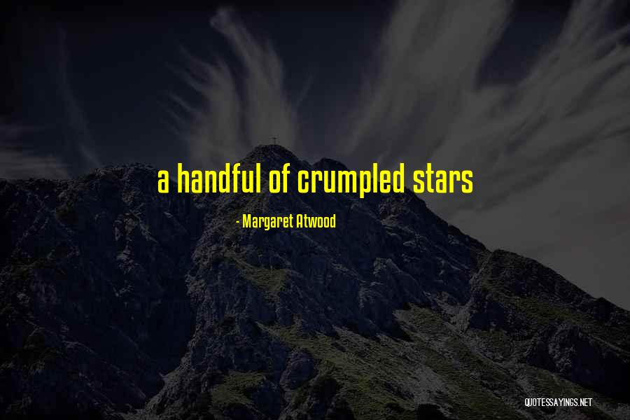 Montella Dumpster Quotes By Margaret Atwood Montella Dumpster Quotes By Margaret Atwood