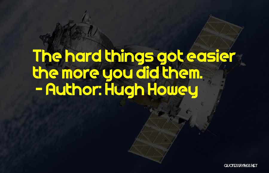 Montemarano Quotes By Hugh Howey