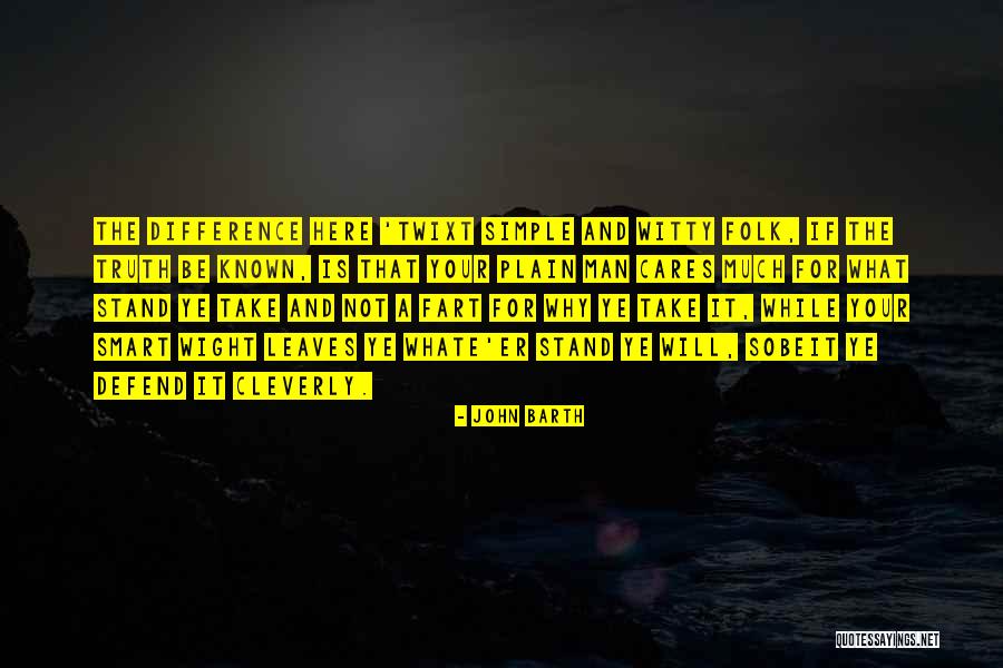 Montemasso Quotes By John Barth Montemasso Quotes By John Barth