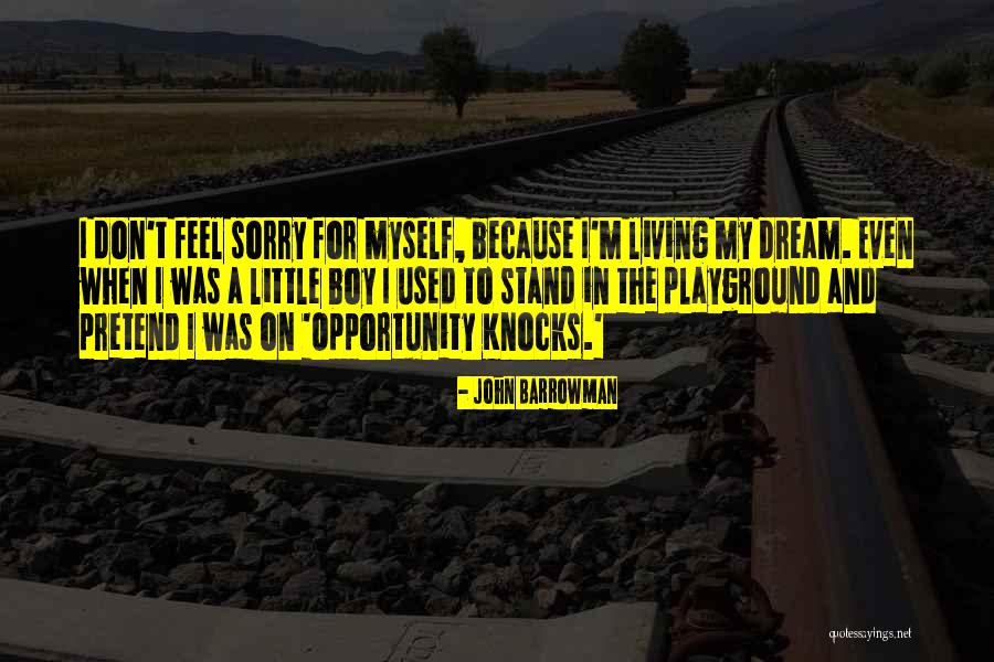 Montena Taranto Quotes By John Barrowman Montena Taranto Quotes By John Barrowman