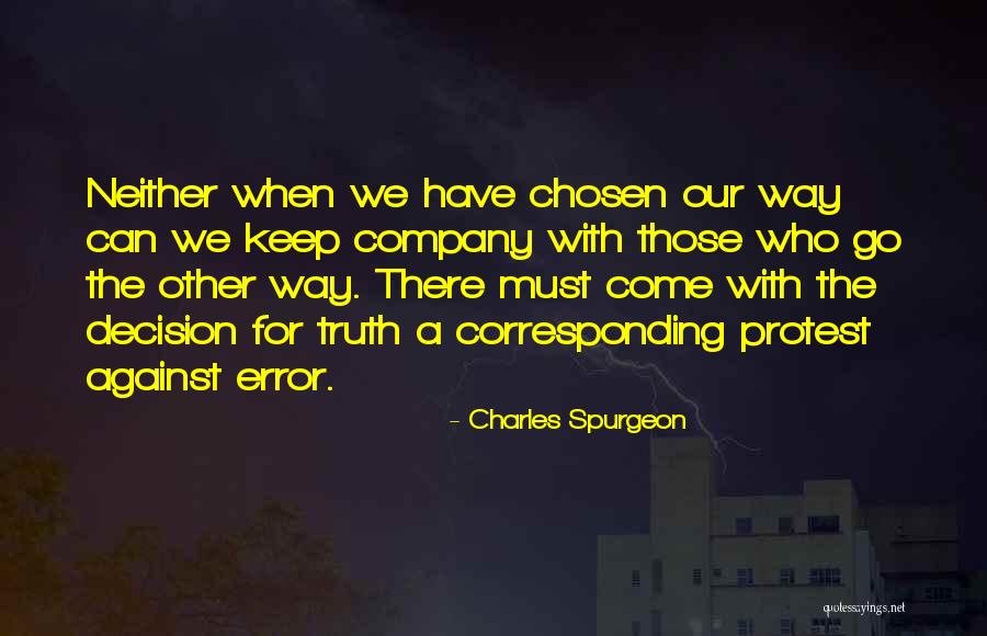 Montenay Arkansas Quotes By Charles Spurgeon