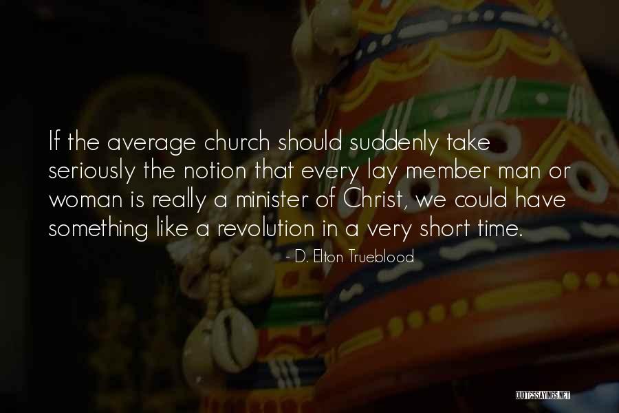 Montenbruck And Gill Quotes By D. Elton Trueblood Montenbruck And Gill Quotes By D. Elton Trueblood