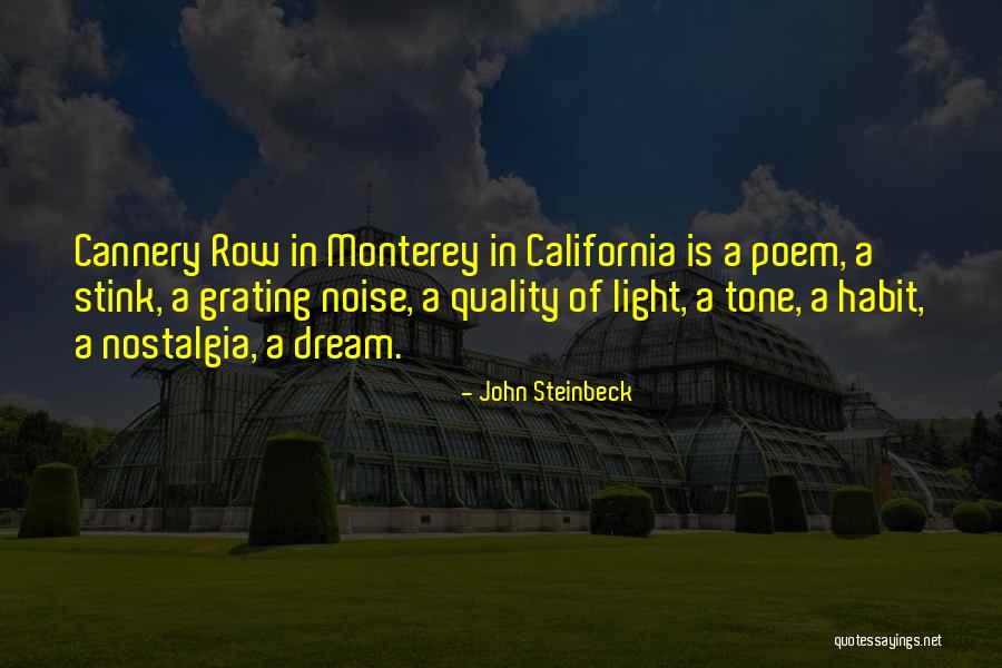 Monterey Quotes By John Steinbeck Monterey Quotes By John Steinbeck