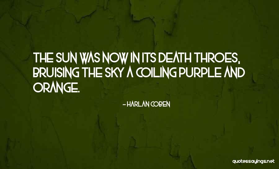 Monteron Canada Quotes By Harlan Coben
