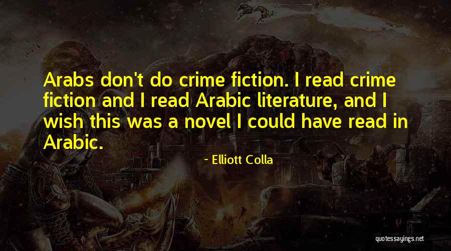 Monterono Quotes By Elliott Colla Monterono Quotes By Elliott Colla