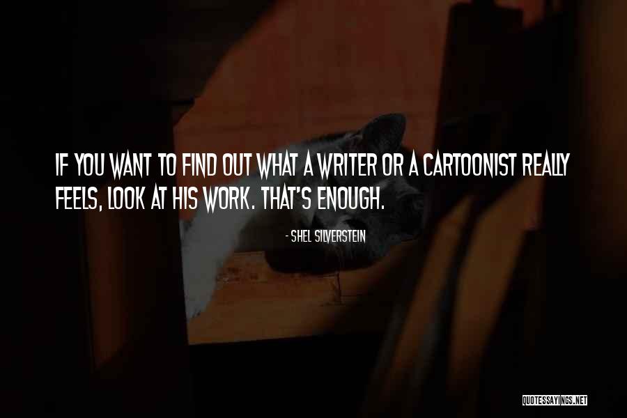 Montesol Guaynabo Quotes By Shel Silverstein Montesol Guaynabo Quotes By Shel Silverstein
